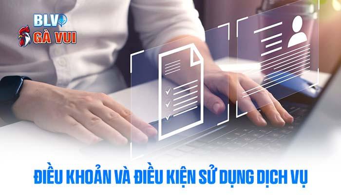 Điều khoản và điều kiện sử dụng dịch vụ tại Gà Vui Điều khoản và điều kiện sử dụng dịch vụ tại Gà Vui
