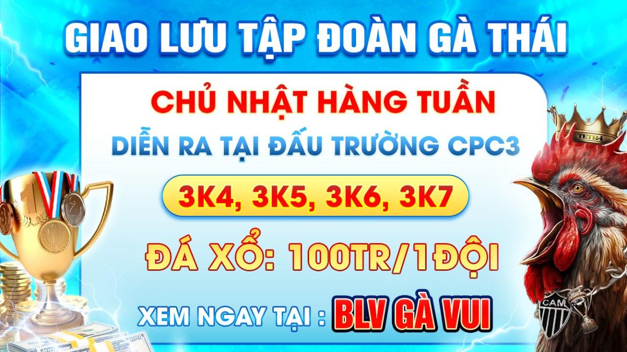 Vào Ngày 25/5/2025 Tại CPC3 Tập Đoàn Thái Lan Sẽ Giao Lưu